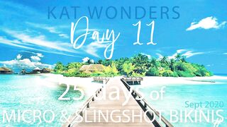 Kat Wonders 25 Days Of Micro and Slingshot Bikinis Day 11 - OnlyFans Leak