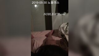 노블 펑되기전 마지막 직공영상 2탄 korean porn vip